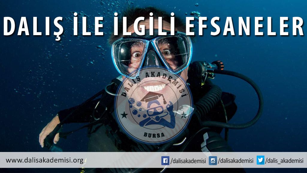 Dalış İle İlgili Efsaneler