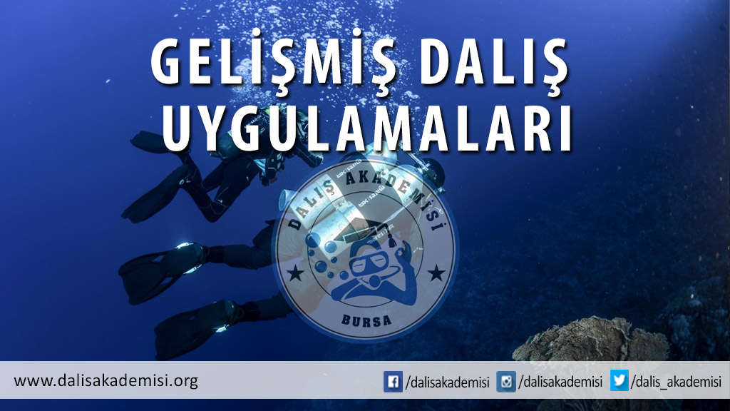 Gelişmiş Dalış Uygulamaları